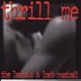 Thrill Me: The Leopold & Loeb Musical (1997 Studio Cast)