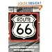 Route 66: The Highway and Its People