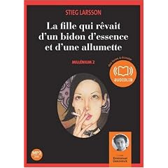 La fille qui r�vait d'un bidon d'essence et d'une allumette - Mill�nium 2