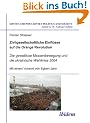 Zivilgesellschaftliche Einfl�sse auf die Orange Revolution: Die gewaltlose Massenbewegung und die ukrainische Wahlkrise 2004