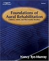 Foundations of Aural Rehabilitation: Children, Adults, and Their Family Members, 2nd Ed.