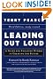 Leading Out Loud: A Guide for Engaging Others in Creating the Future (J-B US non-Franchise Leadership)