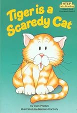 Tiger Is a Scaredy Cat (Step into Reading, Step 2)