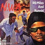 Niggaz4life/100 Miles and Runnin` [Vinyl]