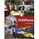 Chronique des pompierspar Carlo Zaglia