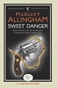 Sweet Danger