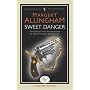 Sweet Danger