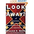 Look Away! A History of the Confederate States of America