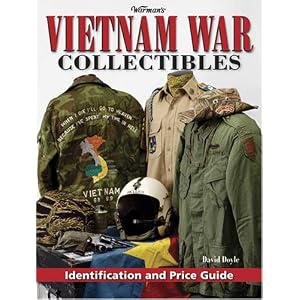 Warman's Vietnam War Collectibles: Identification and Price Guide (Warmans) by David Doyle