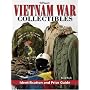 Warman's Vietnam War Collectibles: Identification and Price Guide (Warmans)