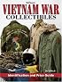 Warman's Vietnam War Collectibles: Identification and Price Guide (Warmans)