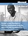 70-564: Designing and Developing ASP.NET Applications Using the Microsoft .NET Framework 3.5 Lab Manual