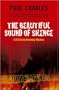 The Beautiful Sound of Silence: A DI Christy Kennedy Mystery (DI Christy Kennedy Mysteries)