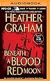 Beneath a Blood Red Moon (The Alliance Vampires)