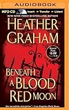 Beneath a Blood Red Moon (The Alliance Vampires)