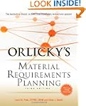 Orlicky's Material Requirements Plann...