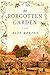 The Forgotten Garden: A Novel