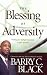 (THE BLESSING OF ADVERSITY: FINDING YOUR GOD-GIVEN PURPOSE IN... chez Livres sur le nom: 51wwBhih1FL._SL75_