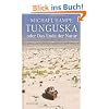 Tunguska oder Das Ende der Natur