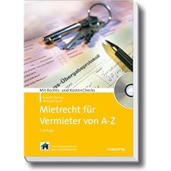 Mietrecht f�r Vermieter von A-Z: Mit Rechts- und KostenChecks