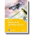 Mietrecht f�r Vermieter von A-Z: Mit Rechts- und KostenChecks