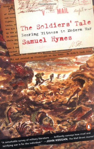 The Soldiers' Tale: Bearing Witness to a Modern War