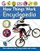How Things Work Encyclopedia (First Reference)
