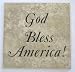 God Bless America; Ceramic Tile with Vinyl Lettering