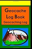 Geocache Log Book: Geocaching Log
