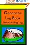 Geocache Log Book: Geocaching Log