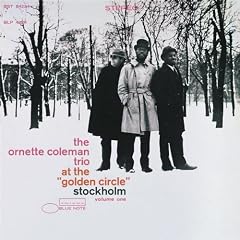 At The Golden Circle Vol. 1 (The Rudy Van Gelder Edition)