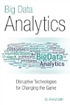 Big Data Analytics: Disruptive Techno...