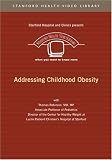 Addressing Childhood Obesity