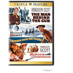 The Man Behind the Gun/Thunder Over the Plains/Riding Shotgun