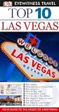 Top 10 Las Vegas (EYEWITNESS TOP 10 TRAVEL GUIDE)