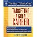 Targeting a Great Career (Five O'Clock Club)