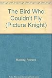 The bird who couldn't fly