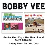 Bobby Vee Sings the New Sound from England!/Bobby Vee Live! on Tour
