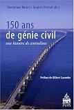 Revue PU Paris-Sorbonne  / 150 ans de génie civil : Une histoire de centraliens