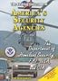 America's Security Agencies: The Department of Homeland Security, FBI, NSA, and CIA (Federal Government)