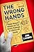 The Wrong Hands: Popular Weapons Manuals and Their Historic Challenges to a Democratic Society