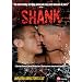 Shank - Unrated Director Cut
