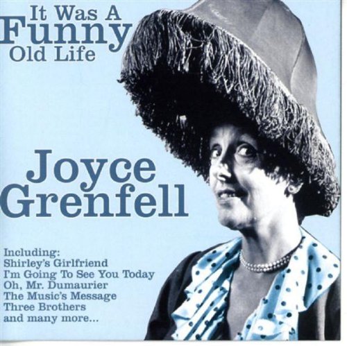 Joyce Grenfell - It Was A Funny Old Life - Zortam Music