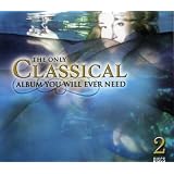 The Only Classical Album You Will Ever Need