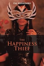 The Happiness Thief
