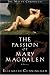 The Passion of Mary Magdalen: A Novel (Cunningham, Elizabeth, Maeve Chronicles)
