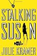 Stalking Susan: A Novel