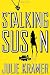 Stalking Susan: A Novel