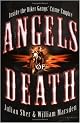 Angels of Death: Inside the Bikers' Empire of Crime