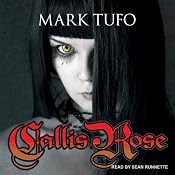 Callis Rose | [Mark Tufo]